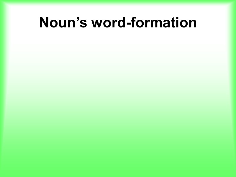 Noun’s word-formation